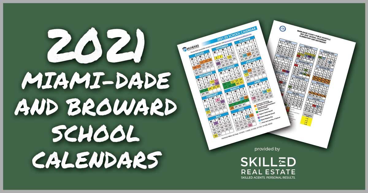 Miami Dade Calendar 2022 2021-2022 Miami-Dade And Broward School Calendars |