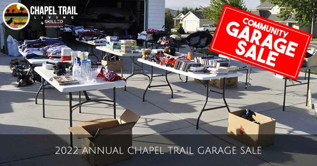 2022 Chapel Trail Garage Sale